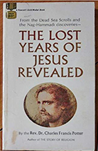 The Lost Years of Jesus Revealed