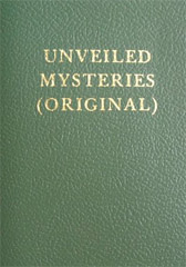 Unveiled Mysteries: I AM Discourse Vol. I