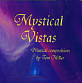 Mystical Vistas by Tom Miller