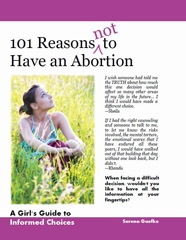 101 Reasons Not to Have an Abortion: A Girl’s Guide to Informed Choices (book cover)