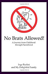 No Brats Allowed!