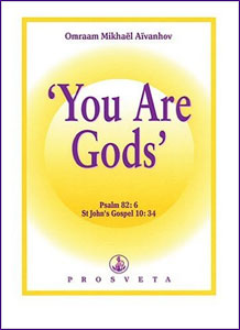 You Are Gods