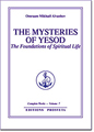 The Mysteries of Yesod: The Foundations Of Spiritual Life