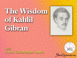 The Wisdom of Kahlil Gibran