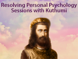 Resolving Personal Psychology Session with Kuthumi