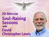 Soul-Raising Sessions with David Christopher Lewis (Phone)