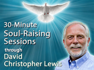 30-Minute Soul-Raising Sessions with David Christopher Lewis (Phone)