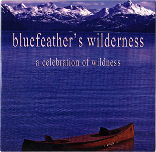 Bluefeather's Wilderness (DVD)