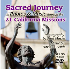 California Missions Tour in Photos and Music (DVD)
