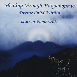 Healing through Ho&#39;oponopono