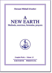 A New Earth - Omraam Mikha&#235;l A&#239;vanhov