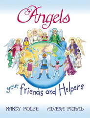 Angels Your Friends and Helpers