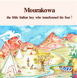 Mourakowa: The Little Indian Boy Who Transformed His Fear