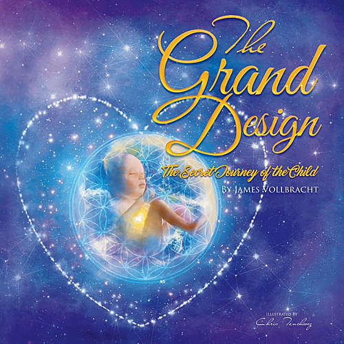 The Grand Design: The Secret Journey of the Child